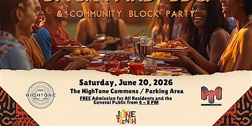 The HighTone Juneteenth Backyard BBQ & Community Block Party