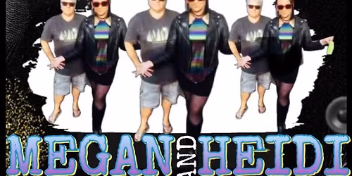 Megan & Heidi BACK @ The Garage-Bremerton, WA