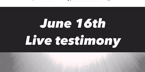 Live Testimony :  Jan R.
