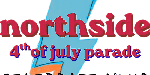 Northside 4th of July Parade