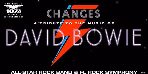 Changes: A Tribute To The Music Of David Bowie Featuring The Florida Rock Symphony 