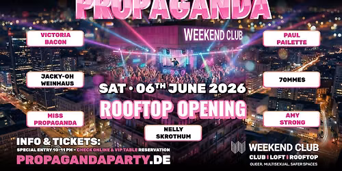 PROPAGANDA \u2022 ROOFTOP OPENING