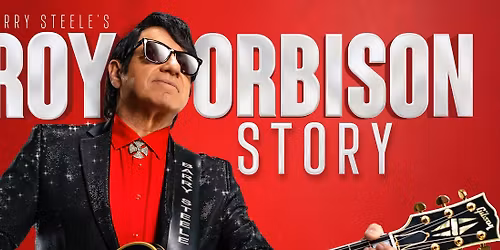 Barry Steele's Roy Orbison Story