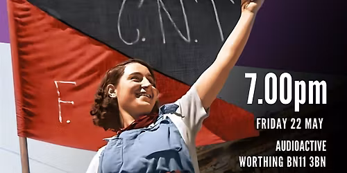 Worthing and the Spanish Civil War: A Fight Against Fascism