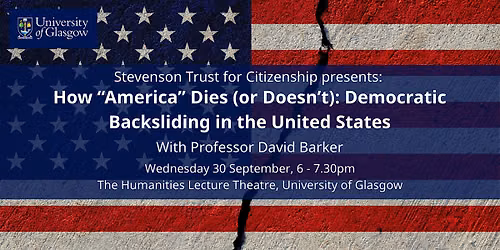 How "America" Dies (or Doesn't): Democratic Backsliding in the US