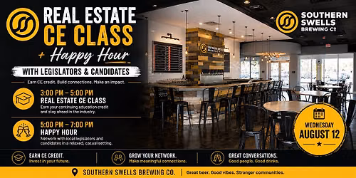 Earn CE & Connect: Real Estate CE & Legislative Happy Hour