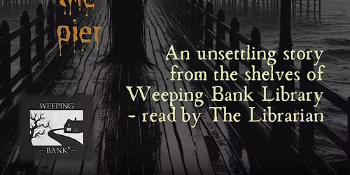 'Figure On The Pier' from Weeping Bank