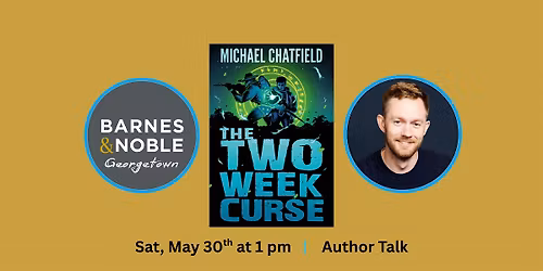 Meet Author Michael Chatfield: THE TWO WEEK CURSE