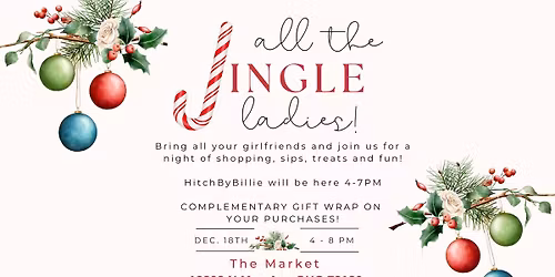 All The Jingle Ladies at The Market