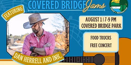 Covered Bridge Jams - Dan Herrell & INK. 