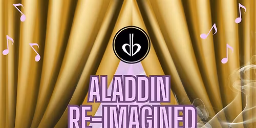 Aladdin Reimagined