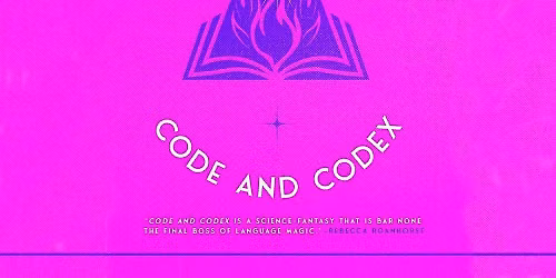 Code and Codex