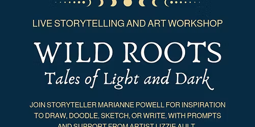 Wild Roots: Art and storytelling workshop 
