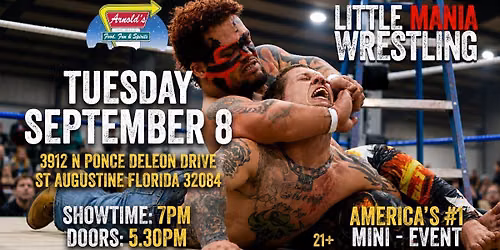 St. Augustine, FL - Little Mania Midget Wrestling @ Arnold's