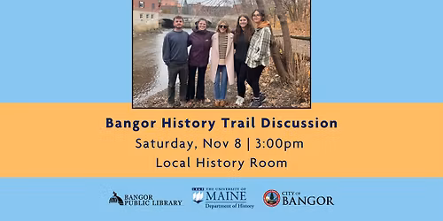 Bangor History Trail Discussion