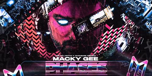 Macky Gee | Phases UK Tour