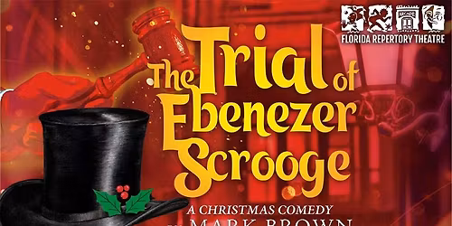 Interpreted Show: The Trial of Ebenezer Scrooge at The Florida Rep Historic Arcade Theatre