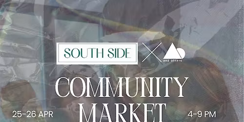 And Others x South Side Keppel | Community Pop Up Market