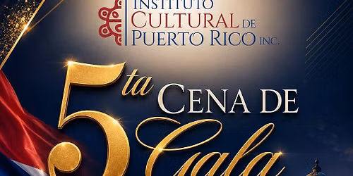 5ta Cena De Gala Y Reconocimiento a Puertorriquenos Destacados 2026