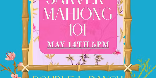 Sarver Mahjong 101