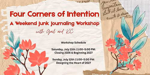 Four Corners of Intention: A Weekend Junk Journaling Workshop