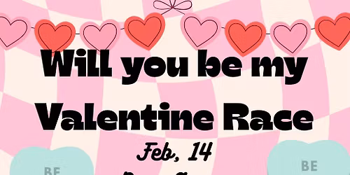 BWP Be My Valentine Race