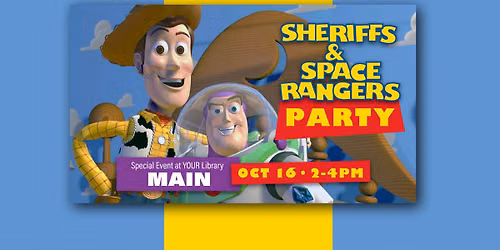 Sheriffs and Space Rangers Party