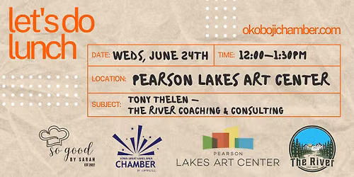 Let's Do Lunch with Tony Thelen- The River Coaching and Consulting 