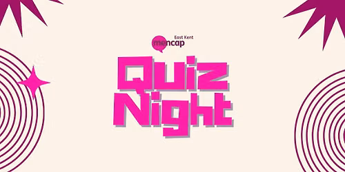 East Kent Mencap Charity Quiz Night - July