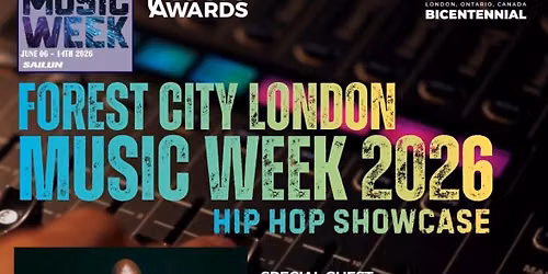 Forest City London Hip Hop Showcase wsg\/ Choclair