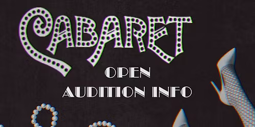 Cabaret Open Auditions