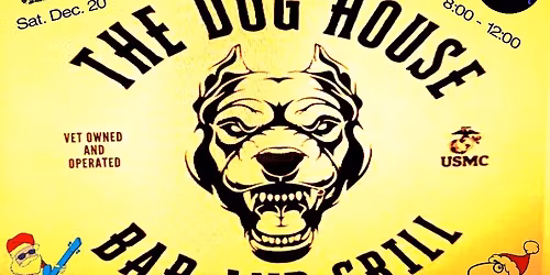 D. A. , XMAS, AND THE DOG HOUSE? --OH YEA!!