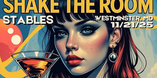 Shake The Room returns to SHAKE The Stables!!!