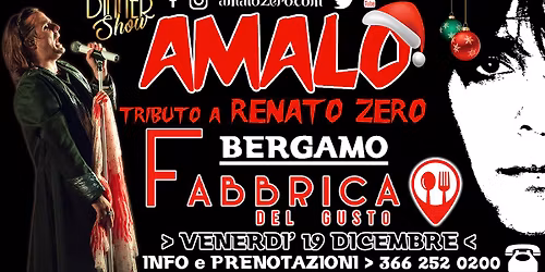 AMALO \/ Renato Zero tribute @ Fabbrica del Gusto - BERGAMO
