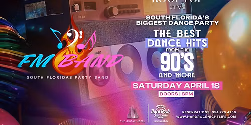 BEST DANCE PARTY IN SOUTH FLORIDA WITH FM BAND MIAMI