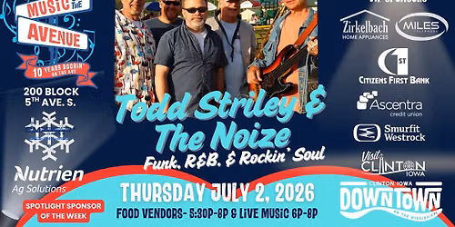 Todd Striley and the Noize: July 2nd