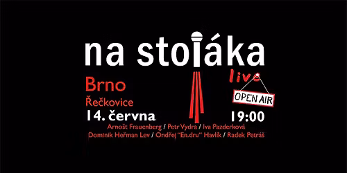 Na Stoj\u00e1ka - Brno \u0158e\u010dkovice