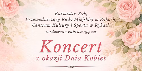 KONCERT Z OKAZJI DNIA KOBIET