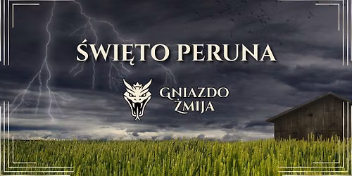 \u015awi\u0119to Peruna - Gniazdo \u017bmija ZWRP R\u00f3d