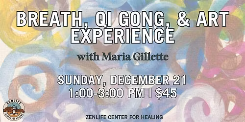 Breath, Qi Gong and Art Experience with Maria