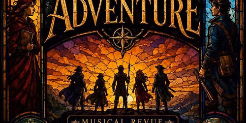 "Edge of Adventure: Musical Showcase Show"!
