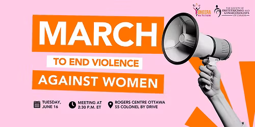 March to End Violence Against Women\/Contre la violence faite aux femmes