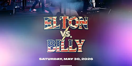 Elton Vs Billy - A Live Band Tribute to Elton John and Billy Joel