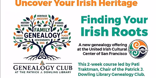 Finding Your Irish Roots\u2014A New Genealogy Series at the UICC