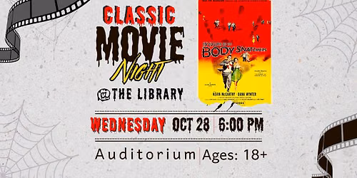 Movie Showing: Invasion of the Body Snatchers