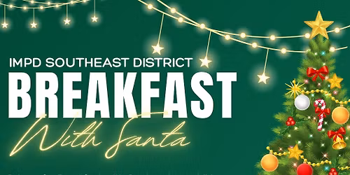 Breakfast with Santa - IMPD Southeast District