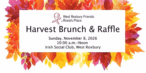 West Roxbury Friends of Rosie's Place Harvest Brunch 2026