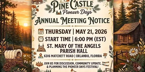 Pine Castle Pioneer Days annual meeting