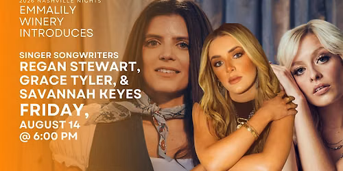 NASHVILLE NIGHTS with Grace Tyler, Regan Stewart & Savannah Keyes