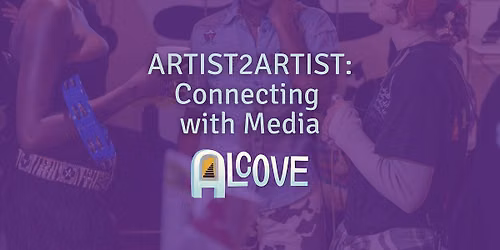 ARTIST2ARTIST: Connecting with Media